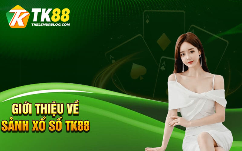 Nhà cái lô đề TK88 có gì đặc biệt?