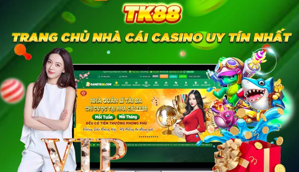 Nhà cái TK88 - Mang lại trải nghiệm tốt nhất cho anh em